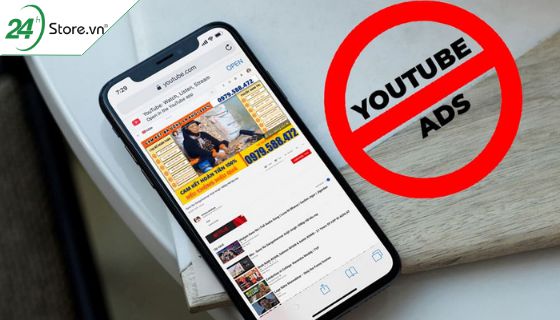 Chi tiết 6 cách chặn quảng cáo YouTube trên iPhone HIỆU QUẢ