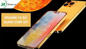 Điện thoại iPhone 14 sử dụng chip gì? Hiệu năng MẠNH MẼ