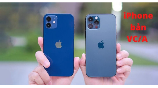 iPhone bản VC/A là iPhone của nước nào? Có nên mua không?