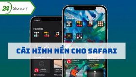 Hướng dẫn cách cài hình nền trên Safari để có GIAO DIỆN ĐẸP