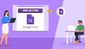 Cách tạo Google Form khảo sát rất nhanh chóng và ĐƠN GIẢN