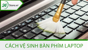 Cách vệ sinh bàn phím laptop tại nhà ĐƠN GIẢN bạn nên biết