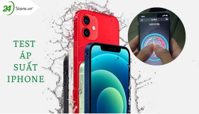 Hướng dẫn cách test áp suất iPhone CHÍNH XÁC NHẤT