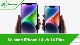 So sánh iPhone 14 và 14 Plus - Liệu có KHÁC BIỆT to lớn?