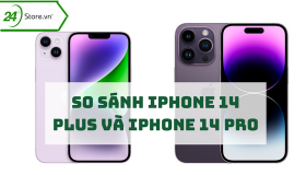 So sánh iPhone 14 Plus và iPhone 14 Pro NÊN MUA dòng nào?