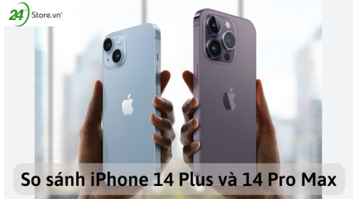 So sánh iPhone 14 Plus và 14 Pro Max CỰC PHẨM khác biệt LỚN