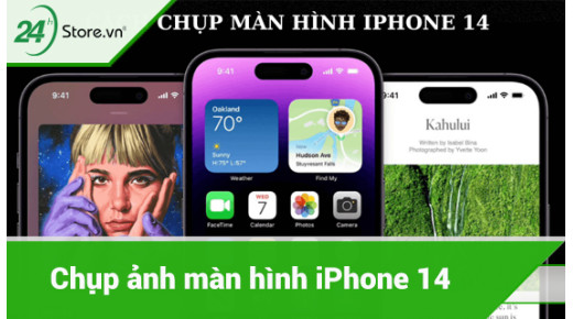 Chụp ảnh màn hình iPhone 14 với một vài thao tác ĐƠN GIẢN