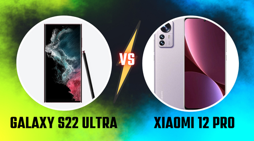 So sánh Samsung Galaxy S22 Ultra vs Xiaomi 12 Pro: Sự cạnh tranh đỉnh cao của hai siêu phẩm
