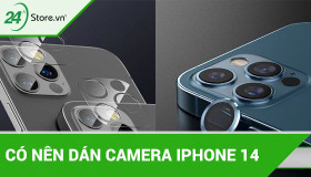 Có nên dán camera iPhone 14 để BẢO VỆ và chống trầy không