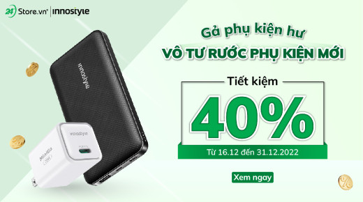 Gả phụ kiện hư - Vô tư rước phụ kiện mới - Tiết kiệm 40%