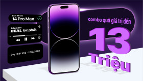 Sắm iPhone 14 Pro Max nhận combo quà 13 TRIỆU ĐỒNG!