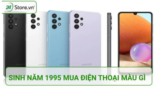 Người sinh năm 1995 mua điện thoại màu gì HỢP phong thuỷ? 