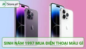Sinh năm 1997 mua điện thoại màu gì HỢP tuổi nhiều vận may