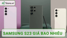 Samsung S23 giá bao nhiêu có HẤP DẪN khi dung lượng RAM khủng