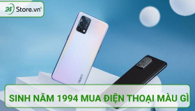 Người sinh năm 1994 mua điện thoại màu gì HƠP tuổi may mắn?