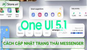 Tính năng mới trên One UI 5.1 CỰC HAY của các dòng Galaxy hiện nay
