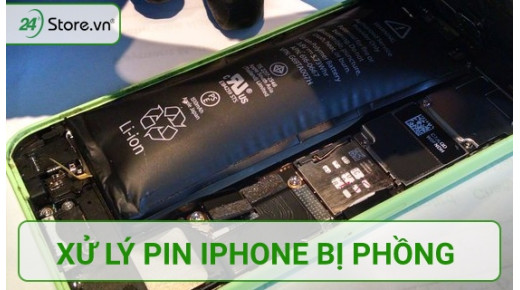Cách khắc phục pin iPhone bị phồng hiệu quả AN TOÀN nhất
