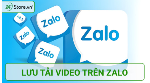Hướng dẫn cách lưu tải video trên Zalo CHI TIẾT dễ thực hiện