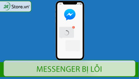 Cách khắc phục Messenger bị lỗi NHANH CHÓNG hiệu quả bạn cần biết