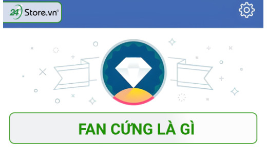 Fan cứng là gì? Cách để trở thành fan cứng NHANH NHẤT