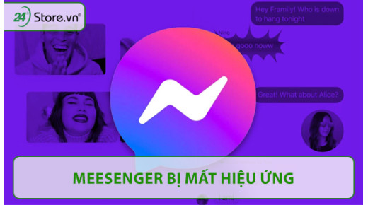 Hướng dẫn khắc phục lỗi Messenger bị mất hiệu ứng ĐƠN GIẢN