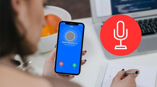 Hướng dẫn ghi âm cuộc gọi Zalo miễn phí mới nhất 2026