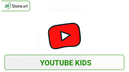 Hướng dẫn cách cài Youtube Kids dành cho trẻ cực CHI TIẾT