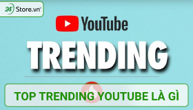 Top Trending Youtube là gì? Cách xem Video đạt top ĐƠN GIẢN