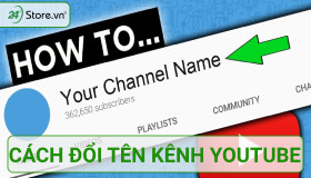 Cách đổi tên kênh Youtube ĐƠN GIẢN với điện thoại máy tính