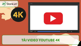 Hướng dẫn tải video Youtube 4K 1080p Full HD cực DỄ DÀNG