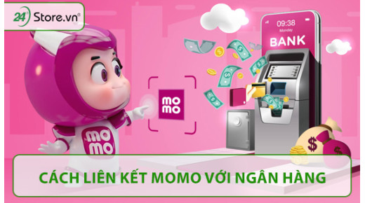 Cách liên kết MoMo với ngân hàng MỚI NHẤT an toàn tiện lợi