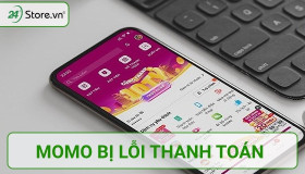 Cách xử lý khi Momo bị lỗi thanh toán DỄ DÀNG và nhanh chóng