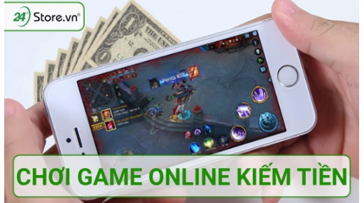 Chơi game online kiếm tiền ảo nhận tiền thật tại nhà SIÊU DỄ