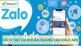 Cách tạo tài khoản quảng cáo Zalo Ads SIÊU DỄ đơn giản nhất