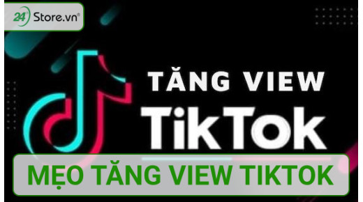 Những mẹo hay tăng view trên Tiktok  ĐƠN GIẢN dễ thực hiện