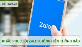 Khắc phục lỗi Zalo không hiện thông báo siêu ĐƠN GIẢN