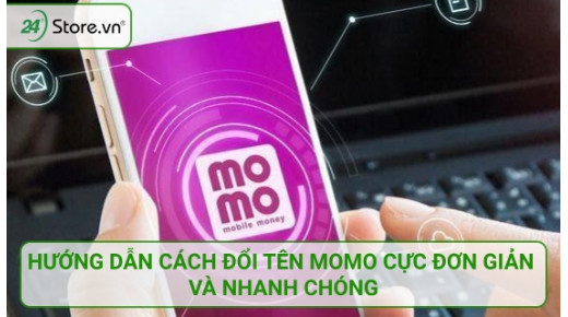 Hướng dẫn cách đổi tên MoMo cực ĐƠN GIẢN và nhanh chóng
