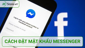 Cách đặt mật khẩu Messenger trên Android, iPhone ĐƠN GIẢN