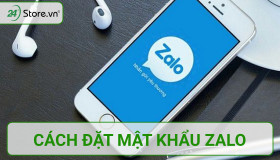 Cách đặt mật khẩu Zalo trên điện thoại và máy tính HIỆU QUẢ