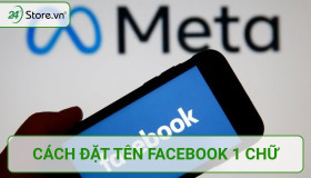 Hướng dẫn cách đặt tên facebook 1 chữ MỚI NHẤT Đơn Giản