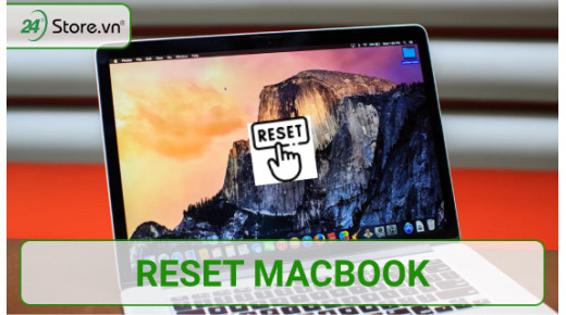 Hướng dẫn cách reset MacBook khôi phục cài đặt gốc cực ĐƠN GIẢN
