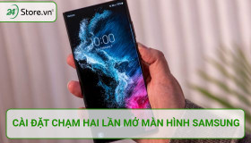 Cách cài đặt chạm 2 lần mở màn hình samsung CỰC NHANH