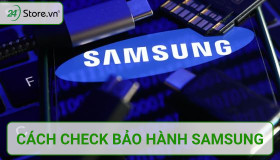 Check bảo hành samsung với các bước CỰC ĐƠN GIẢN
