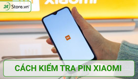 Hướng dẫn kiểm tra pin Xiaomi mới hoặc cũ NHANH CHÓNG