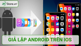 Cách tải giả lập Android trên iOS không jailbreak TIỆN LỢI nhất