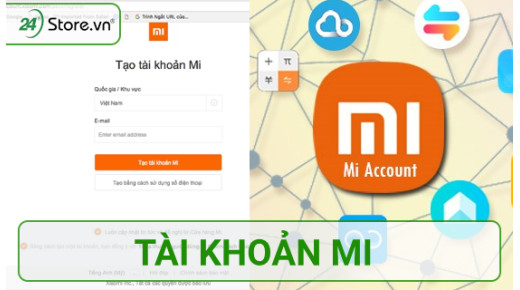 Hướng dẫn lập tài khoản Mi trên máy tính điện thoại CỰC DỄ