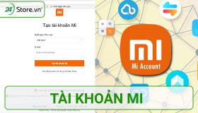 Hướng dẫn lập tài khoản Mi trên máy tính điện thoại CỰC DỄ
