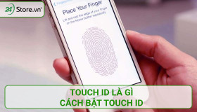 Touch ID là gì và cách bật Touch ID trên iPhone MỚI NHẤT