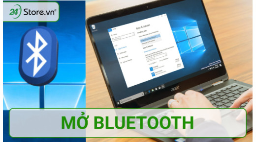 Cách mở Bluetooth trên máy tính Windows và Mac ĐƠN GIẢN