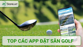 Top App đặt sân Golf Online GIÁ RẺ nhất ở thời điểm hiện tại
